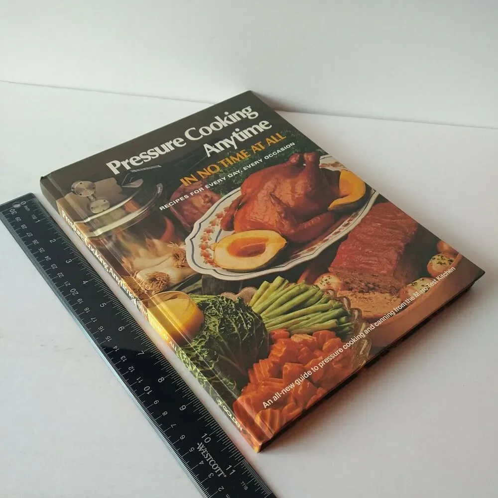 Pressure Cooking Anytime In No Time At All - Vtg 1977 Mirro Kitchens HC Cookbook